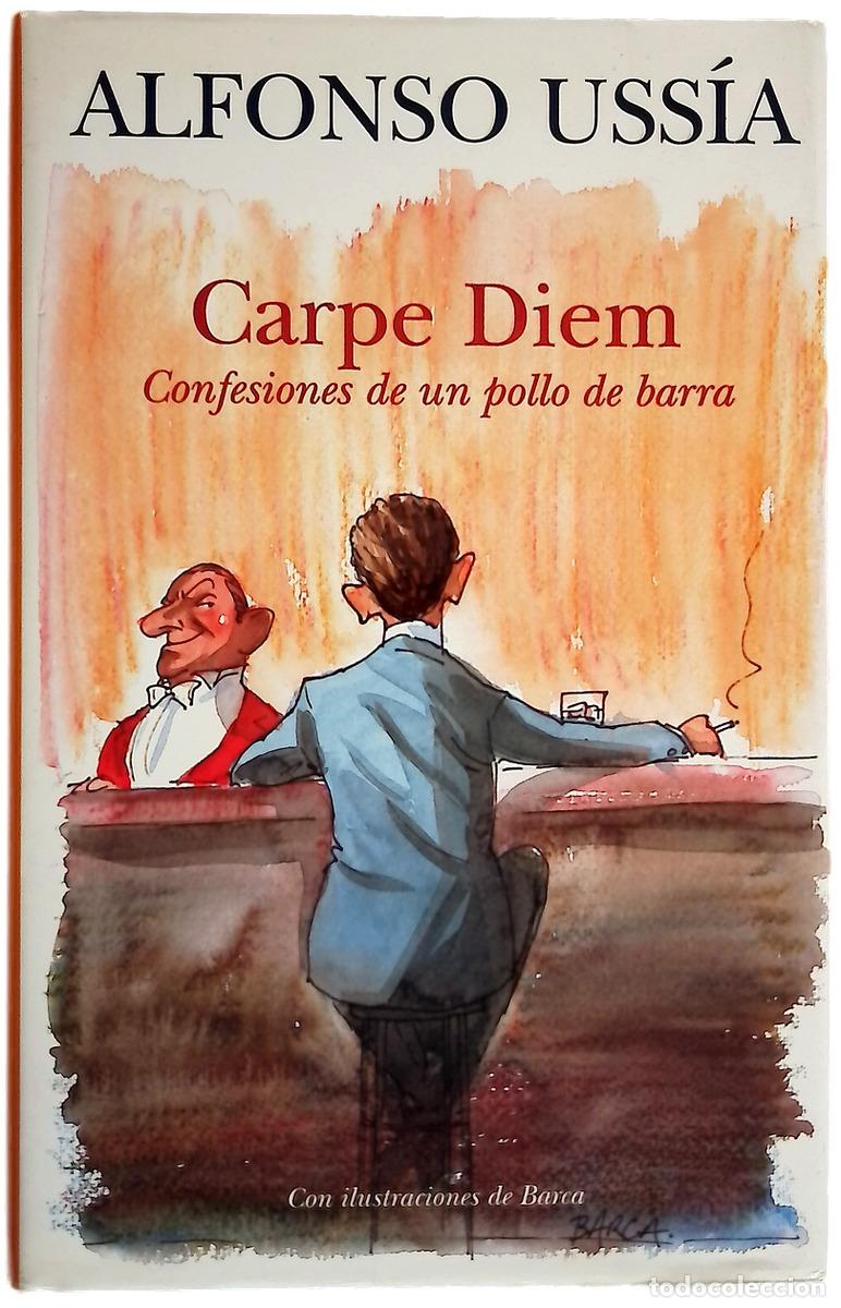 Livros em segunda m&atilde;o: Carpe Diem (Confesions de un Pollo de Barra)