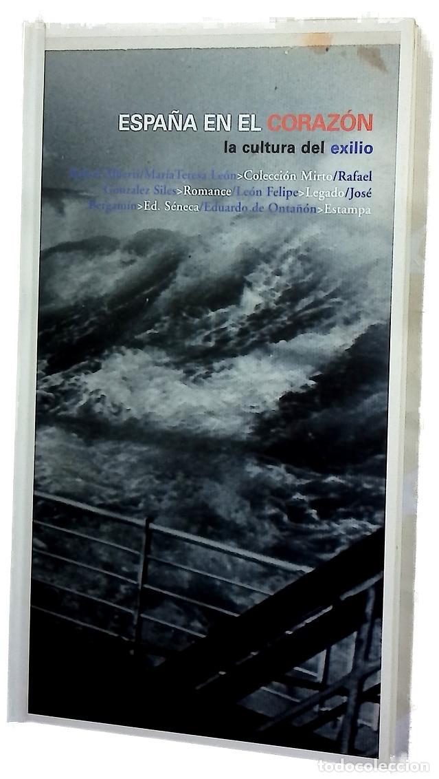 Livros em segunda m&atilde;o: Espa&ntilde;a en el coraz&oacute;n, la cultura del exilio Rafael Alberti, Mar&iacute;a Teresa, colecci&oacute;n Mirto, Rafael...