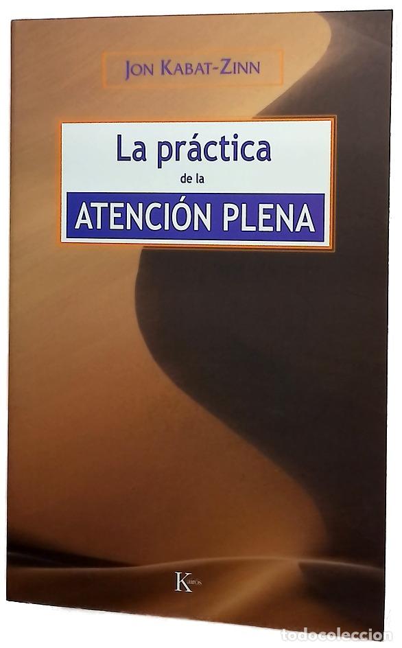 Livros em segunda m&atilde;o: La pr&aacute;ctica de la atenci&oacute;n plena
