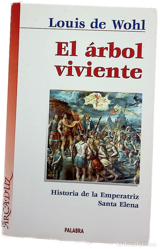 Livros em segunda m&atilde;o: El &aacute;rbol viviente historia de la emperatriz Santa Elena
