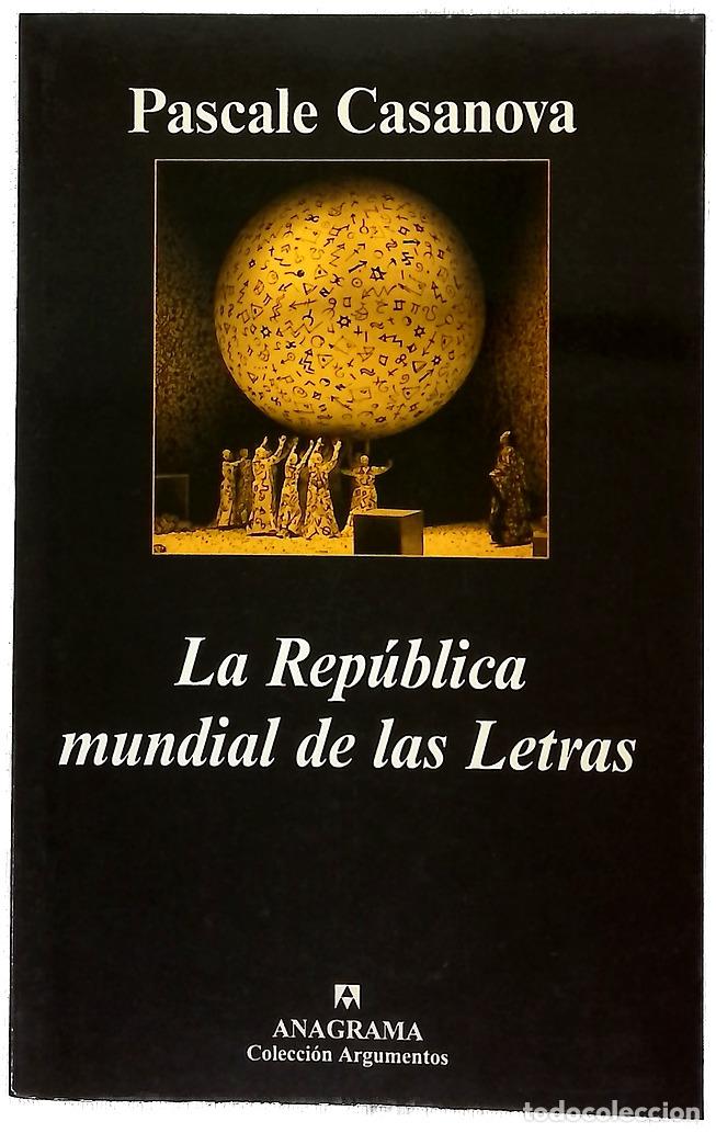 Livros em segunda m&atilde;o: La rep&uacute;blica mundial de las letras