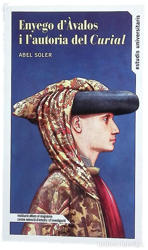 Livros em segunda m&atilde;o: Enyego d'&Agrave;valos i l'autoria del Curial