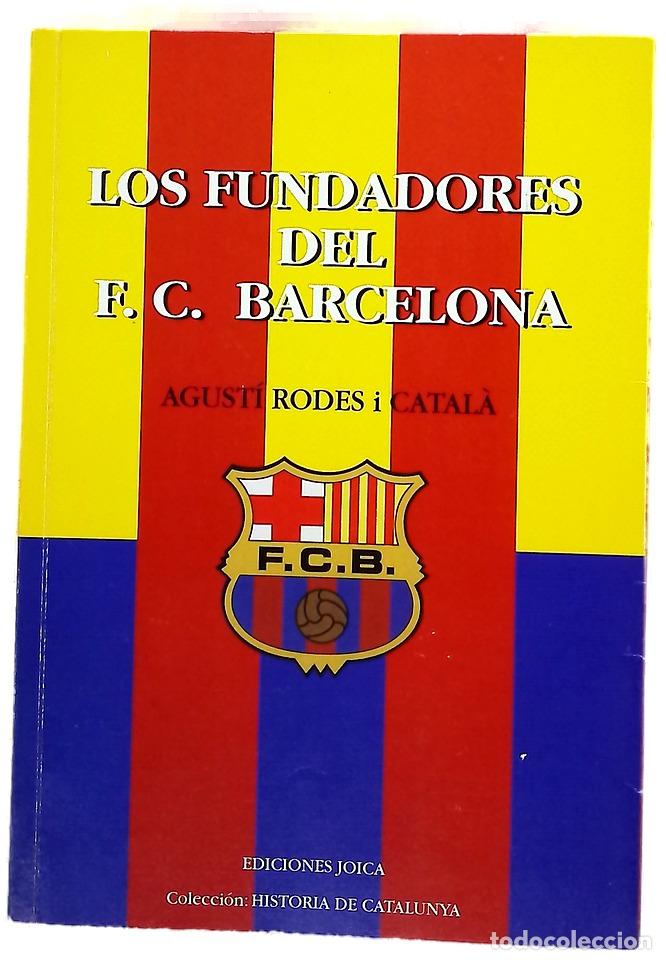 Livros em segunda m&atilde;o: Los fundadores del F.C. Barcelona