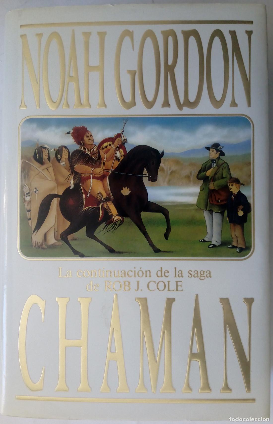 Libros: Cham&aacute;n - Noah Gordon