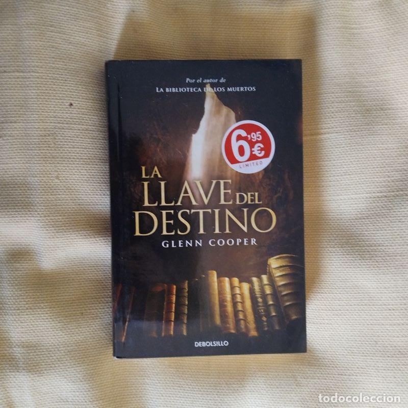 books: La llave del destino - Glenn Cooper