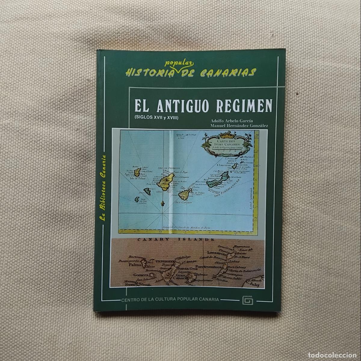 Libros: Historia popular de Canarias 3. El Antiguo R&eacute;gimen (siglos XVII y XVIII) - Adolfo Arbelo Garc&iacute;a y Ma