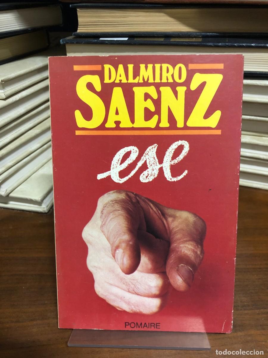 Libros: Ese - Dalmiro S&aacute;enz .