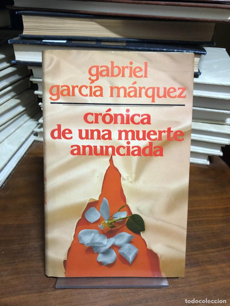 Libros: Cr&oacute;nica de una muerte anunciada Gabriel Garc&iacute;a M&aacute;rquez