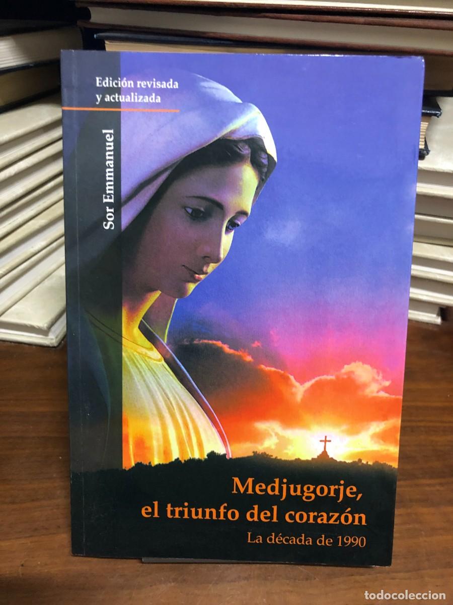 Libros: Medjugorje, el triunfo del coraz&oacute;n Sor Emmanuel