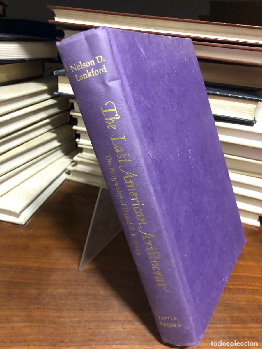 Libros: The Last American Aristocrat Nelson D. Lankford