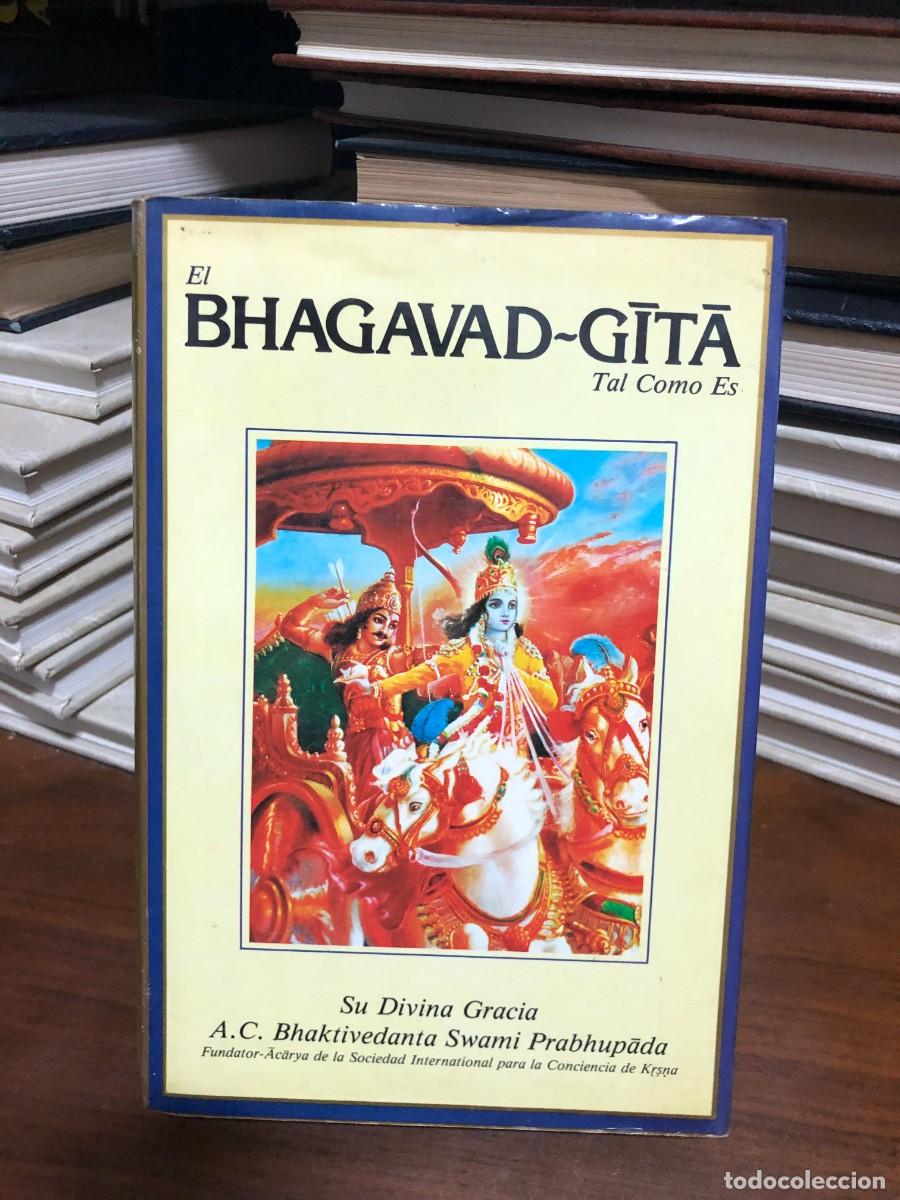 Libros: El Bhagavad-Gītā Tal Como Es A.C. Bhaktivedanta Swami Prabhupāda