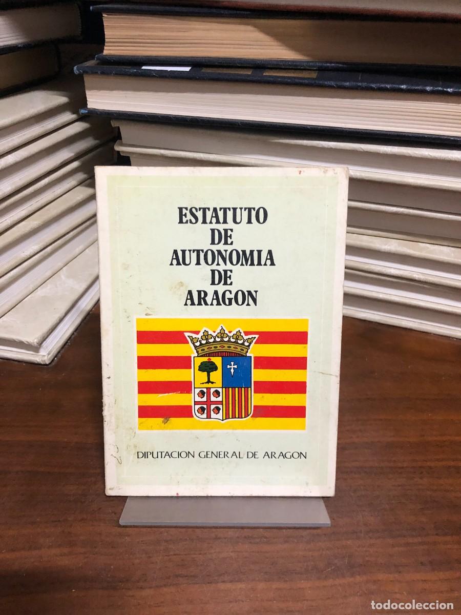 Libros: Estatuto de Autonom&iacute;a de Arag&oacute;n Diputaci&oacute;n General de Arag&oacute;n