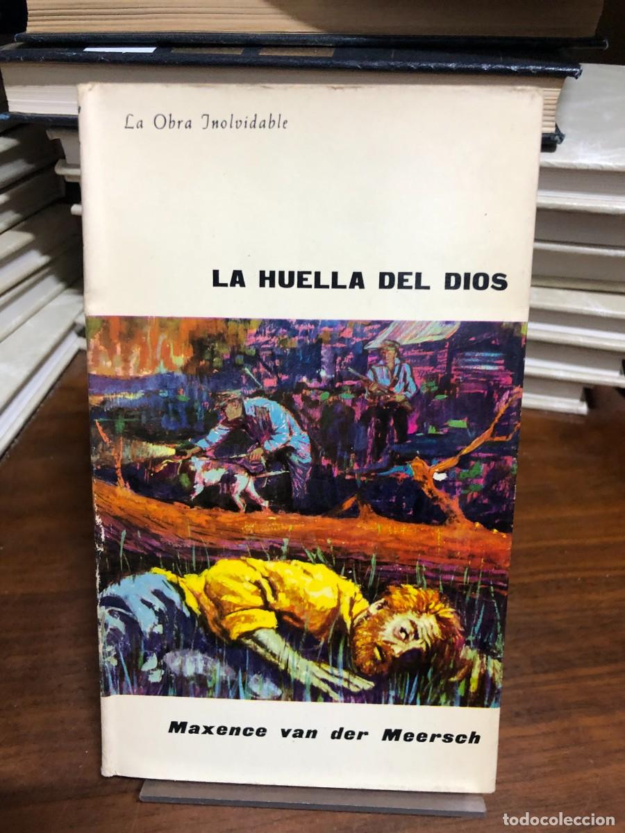 Libros: La huella del dios Maxence van der Meersch