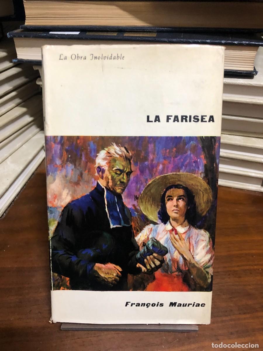 Libros: La farisea Fran&ccedil;ois Mauriac