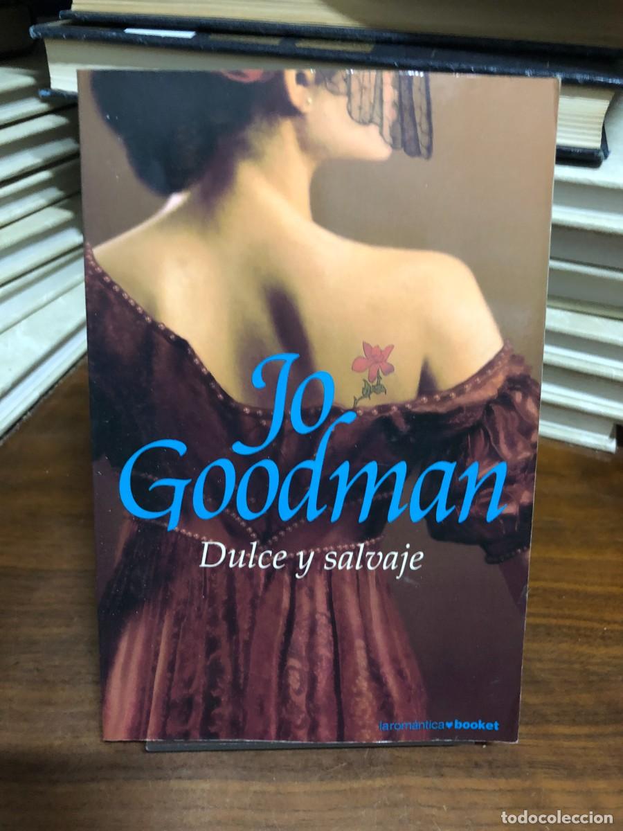 B&uuml;cher: Dulce y salvaje Jo Goodman