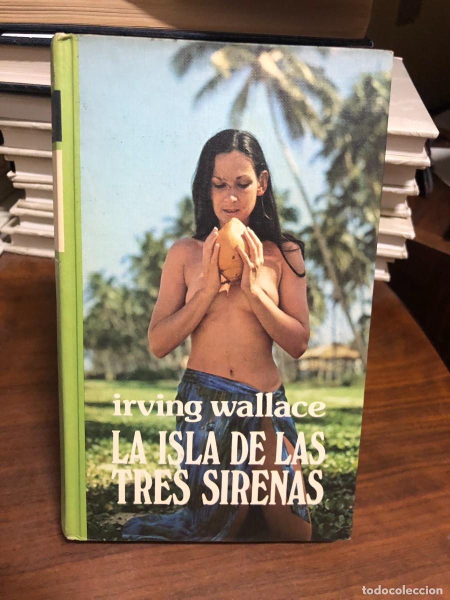 B&uuml;cher: La isla de las tres sirenas Irving Wallace