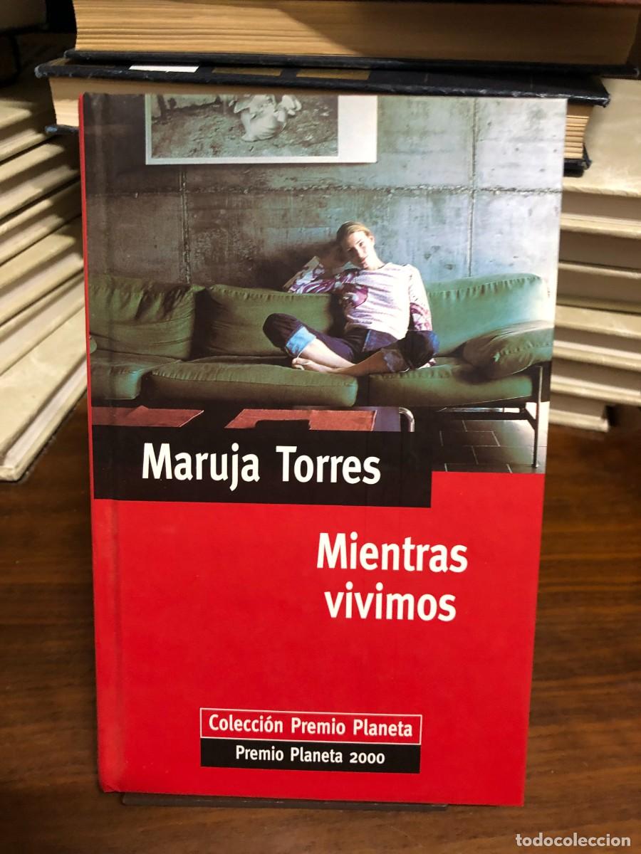 B&uuml;cher: Mientras vivimos Maruja Torres