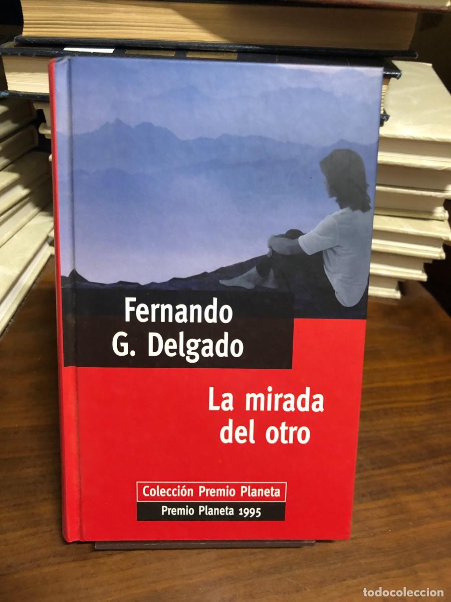 Libri di seconda mano: La mirada del otro Fernando G. Delgado