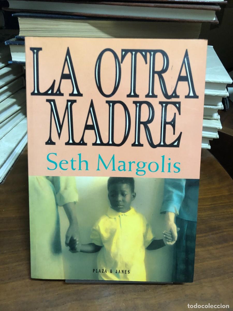 books: La otra madre Seth Margolis