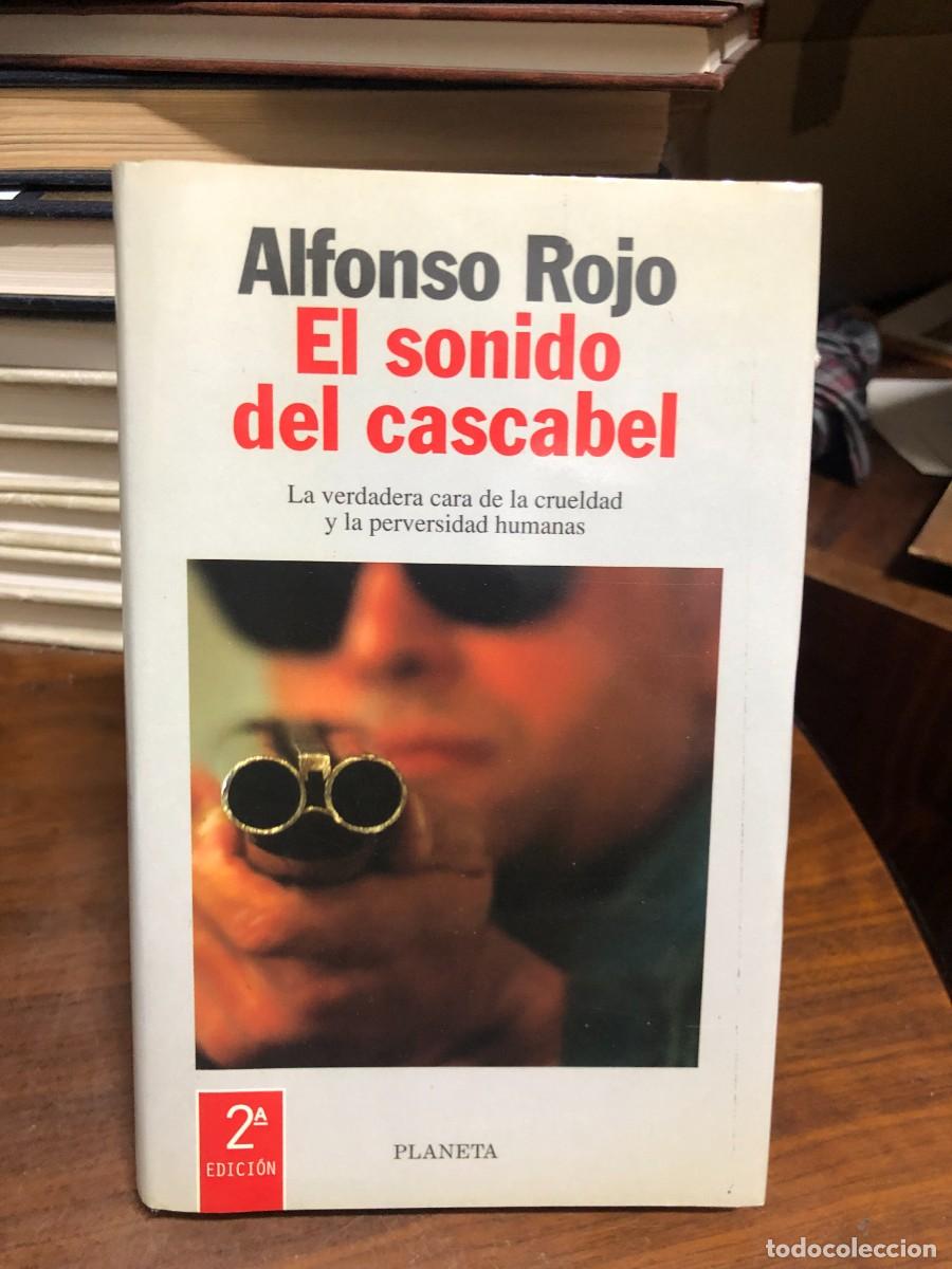 Libri di seconda mano: El sonido del cascabel Alfonso Rojo