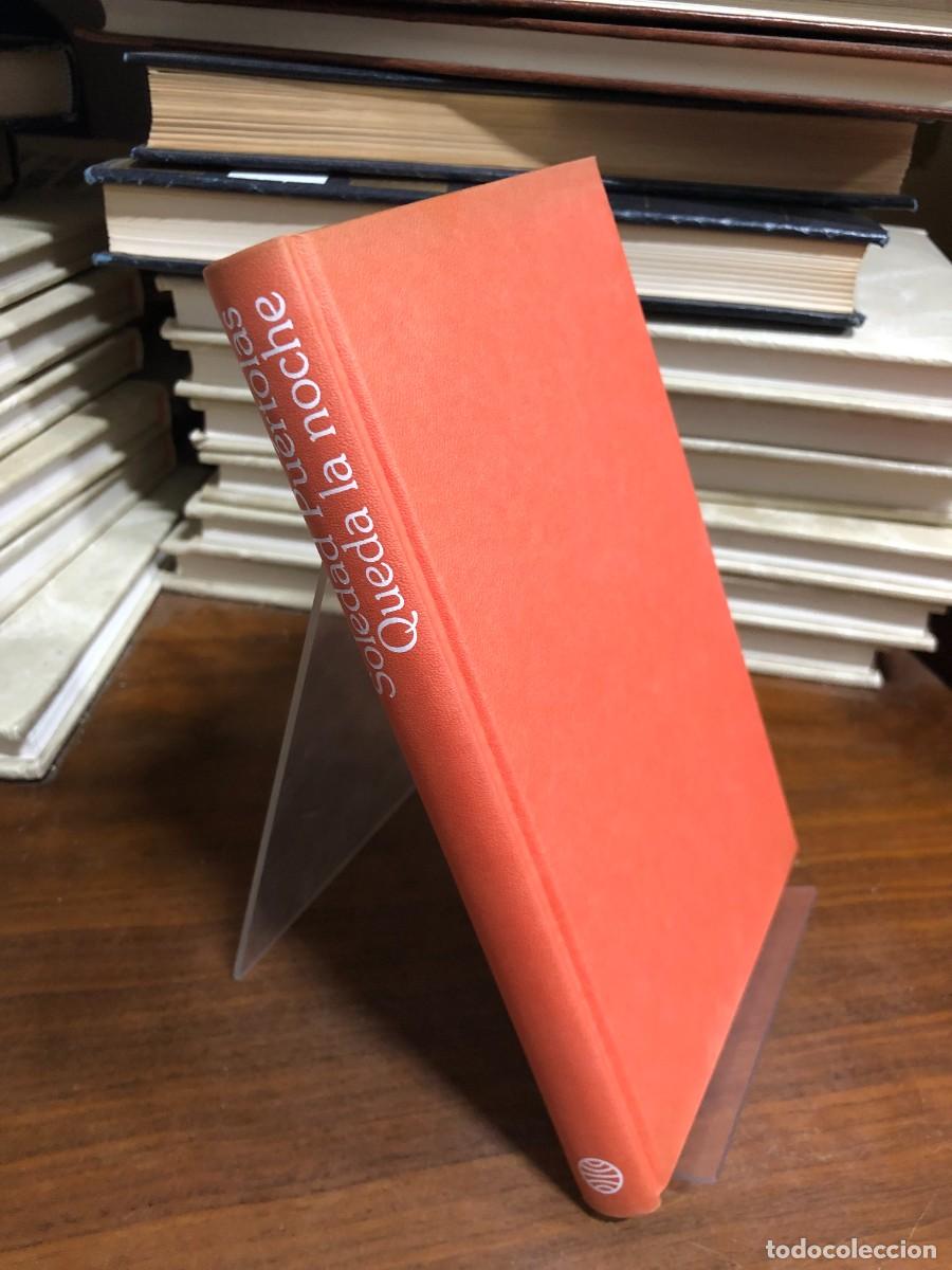 B&uuml;cher: Queda la noche (dedicado/firmado) Soledad Pu&eacute;rtolas