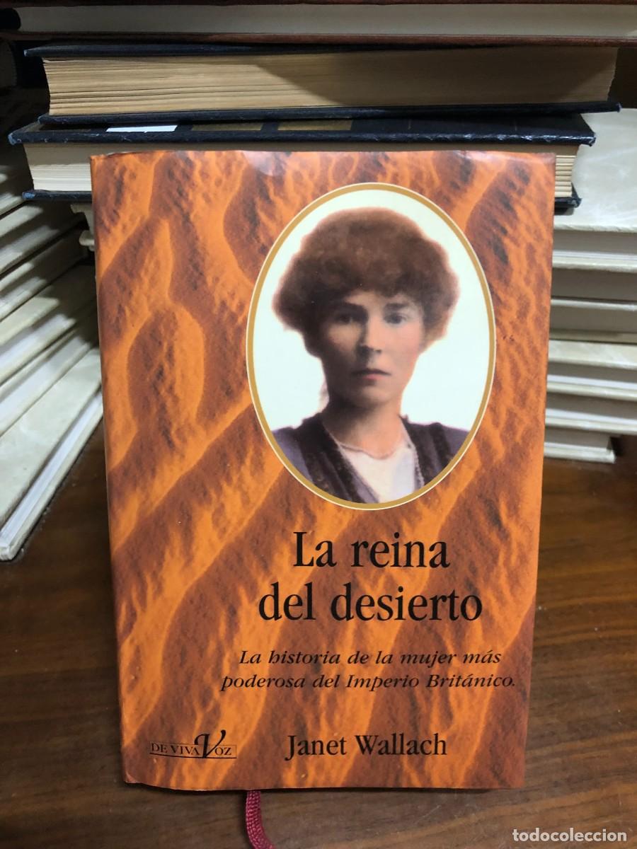 B&uuml;cher: La reina del desierto Janet Wallach