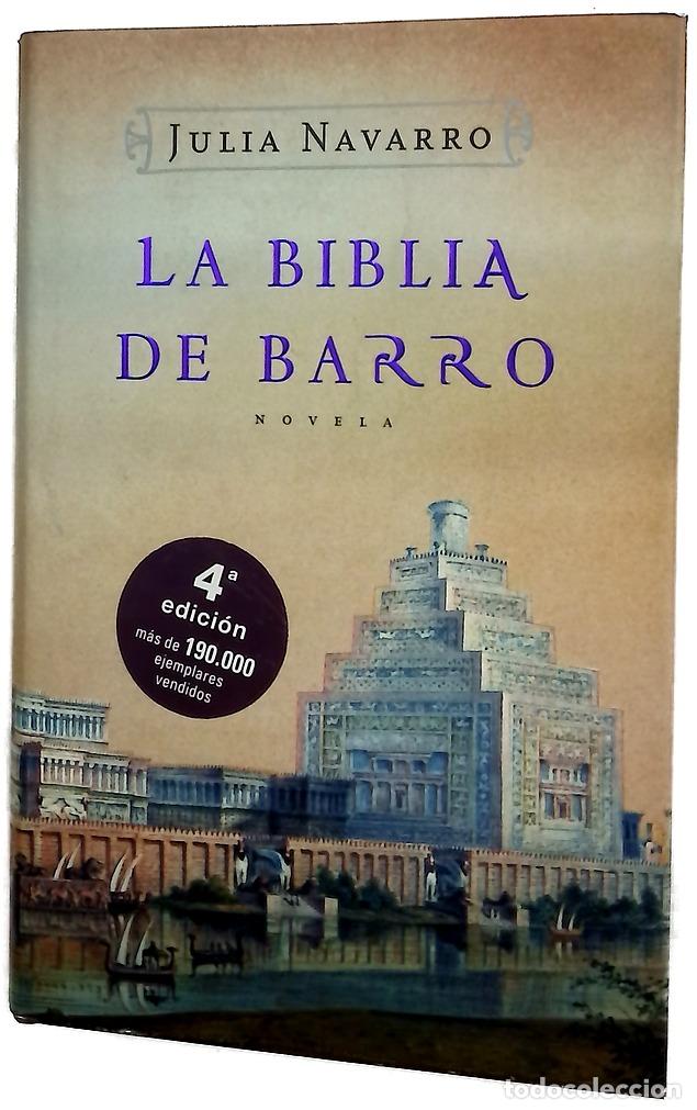 Libros: La biblia de barro - Navarro, Julia