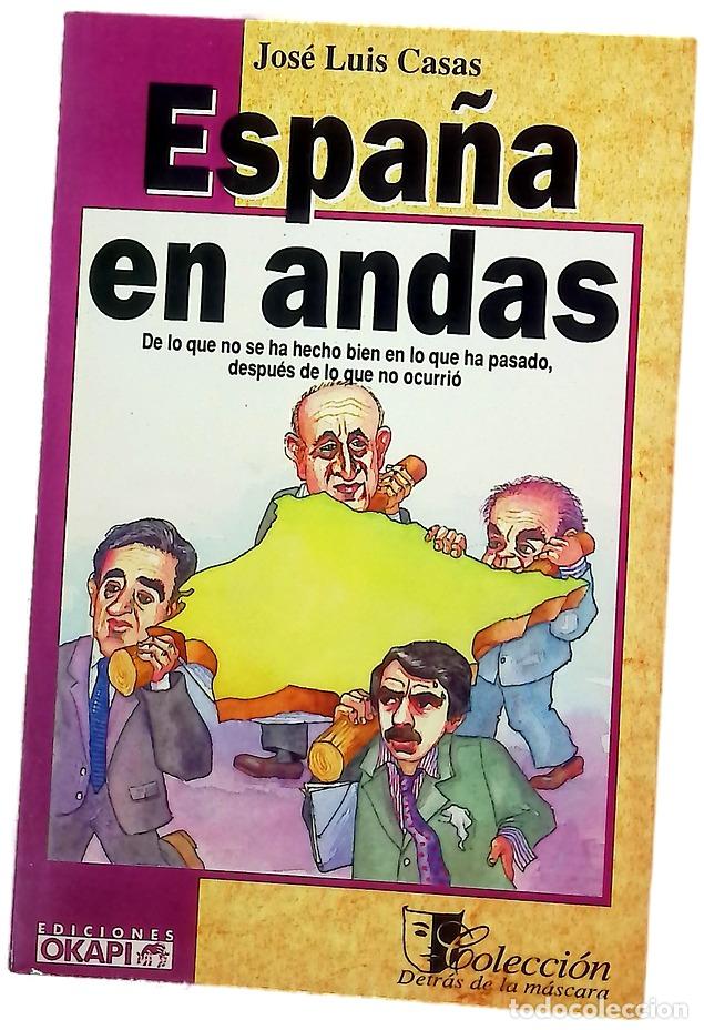 Libri di seconda mano: Espa&ntilde;a en andas - Casas, Jos&eacute;-Luis