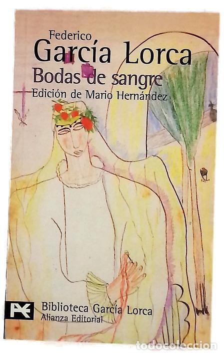 Libros: Bodas De Sangre / Blood Wedding (Biblioteca Garcia Lorca)