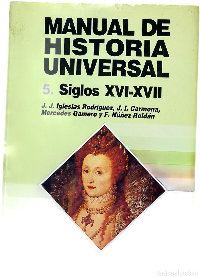 Libros: Manual de historia universal. 5. Siglos