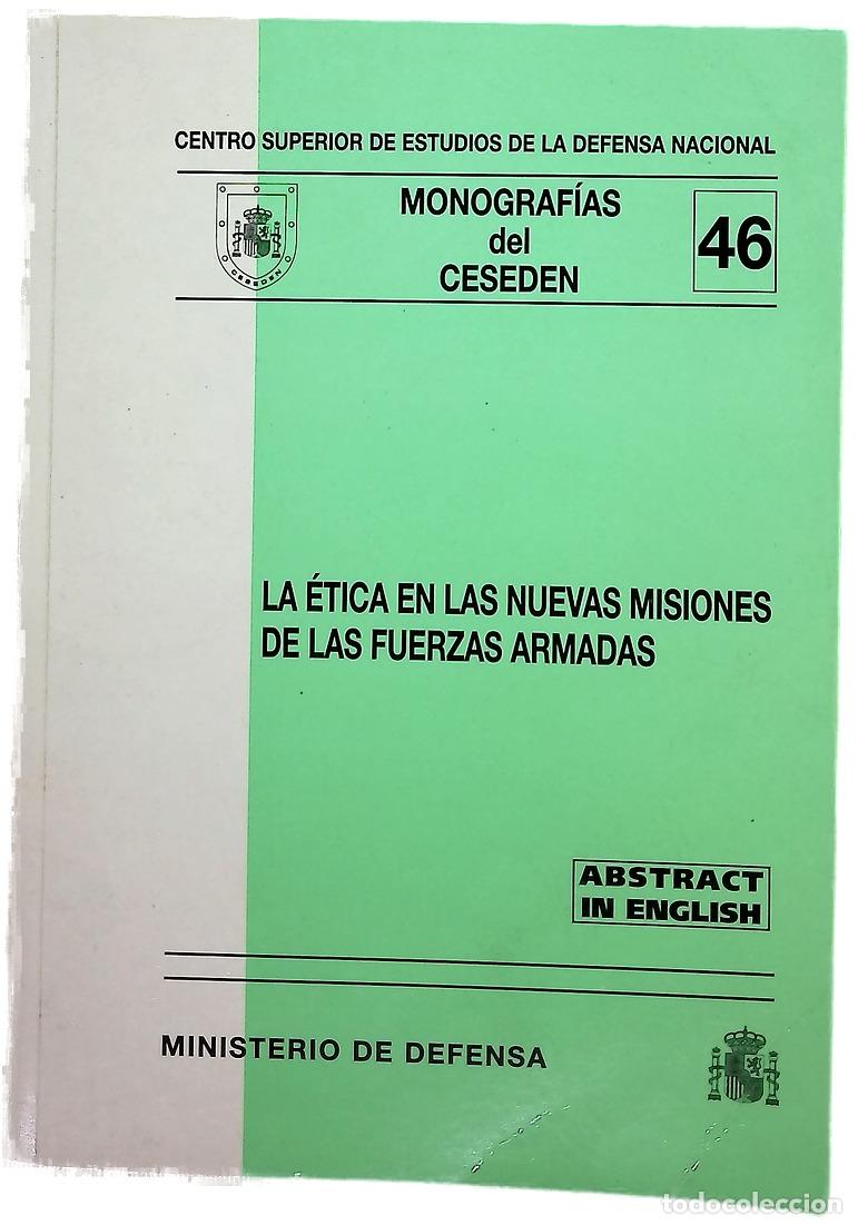 Libros: La &eacute;tica en las nuevas misiones de las Fuerzas Armadas