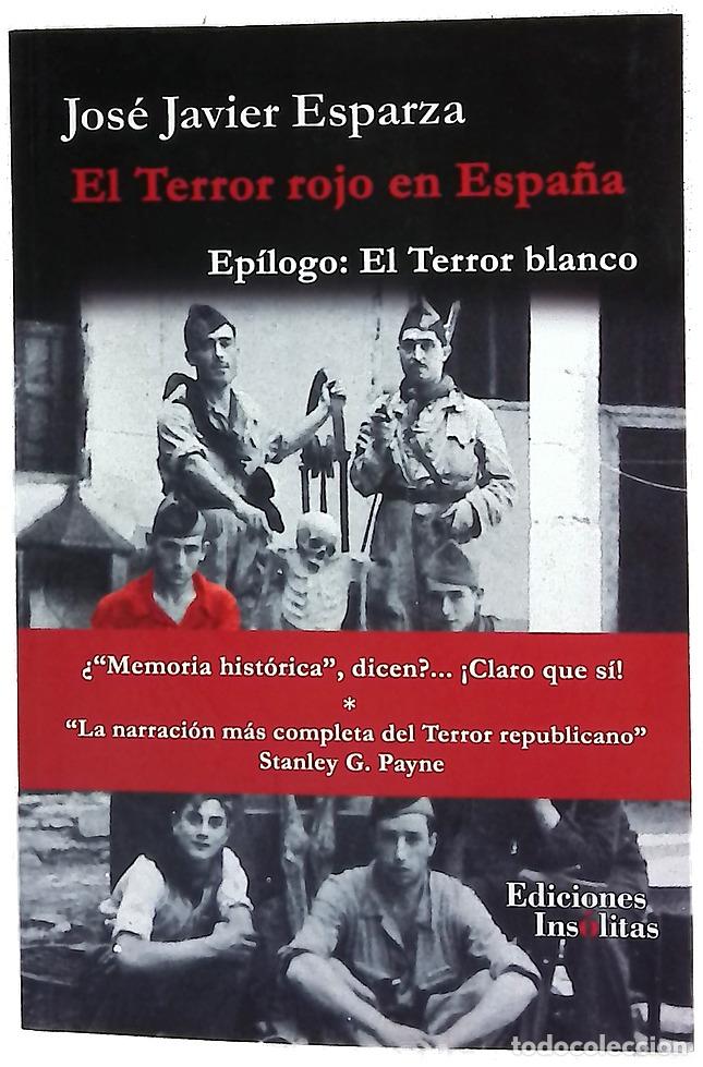 Libros: El terror rojo en Espa&ntilde;a : una revisi&oacute;n de la Causa General : ep&iacute;logo, El Terror blanco