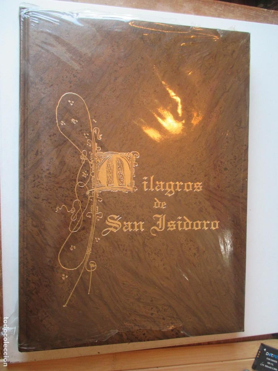 Libros: MILAGROS DE SAN ISIDORO (SemiFacsimil + estudio en un solo volumen) W41679