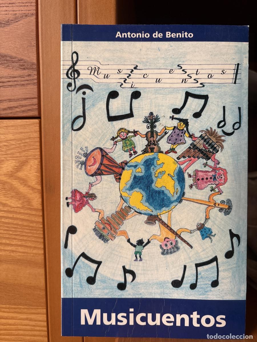 Libros: Musicuentos - Antonio de Benito Monge TDK728