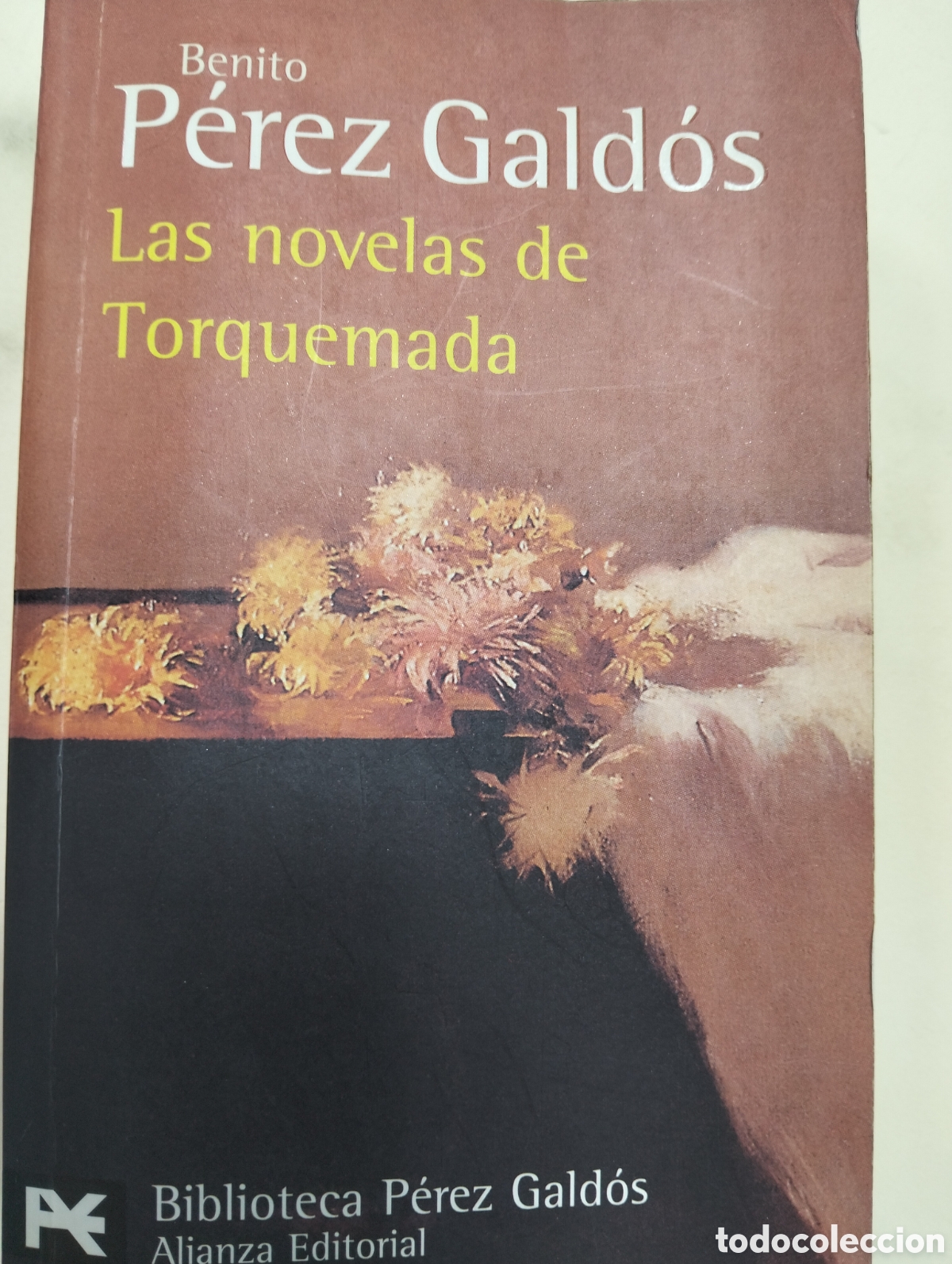 Libros: PEREZ GALD&Oacute;S / LAS NOVELAS DE TORQUEMADA