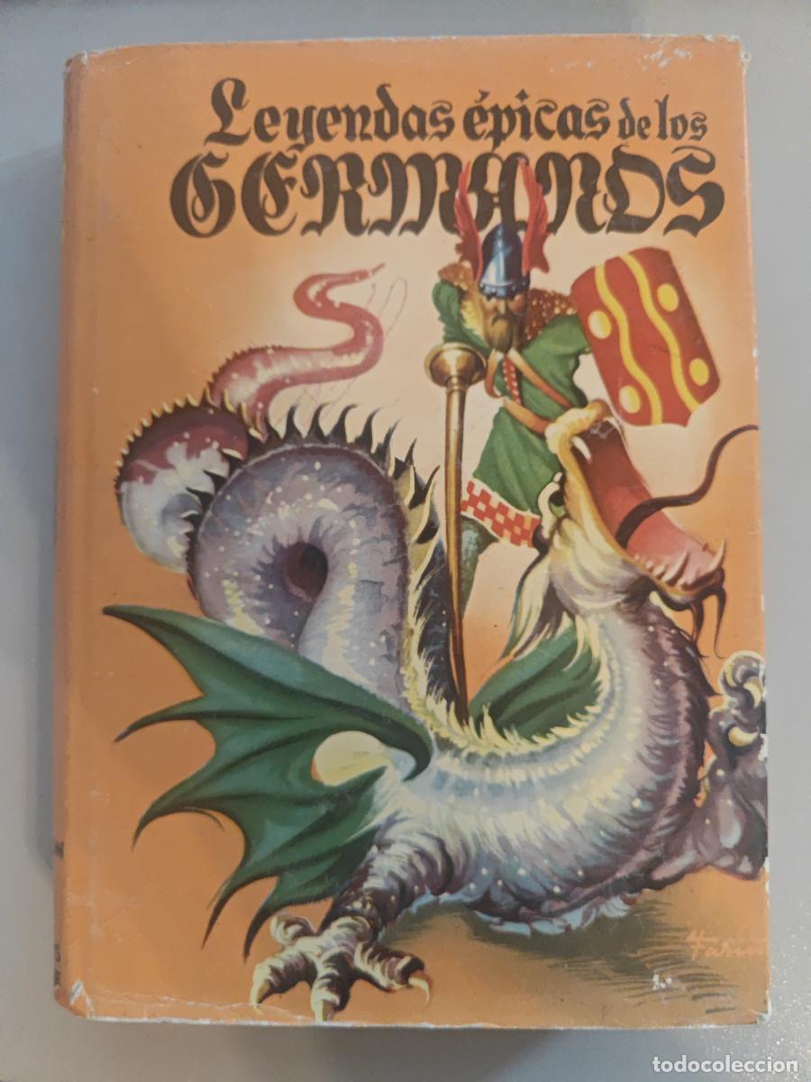 LEYENDAS &Eacute;PICAS DE LOS GERMANOS. - TDK764