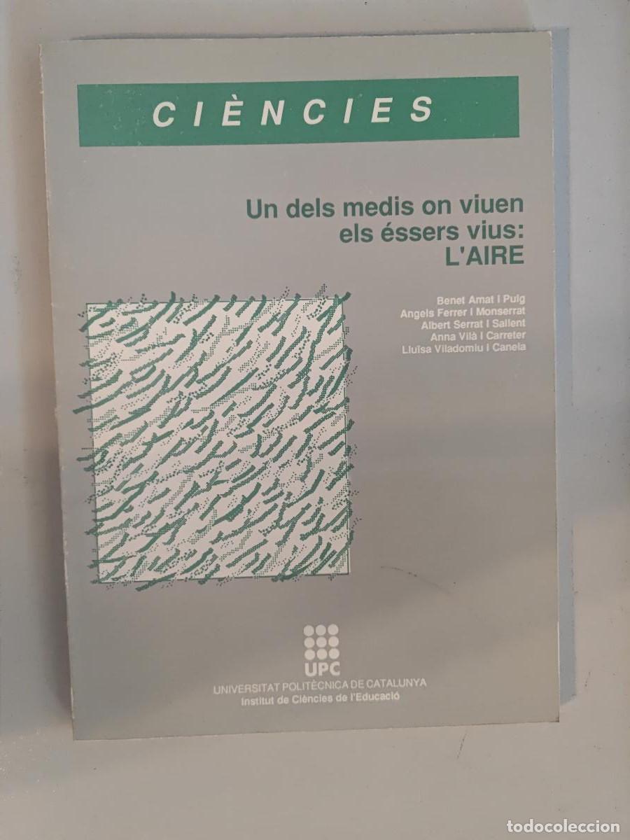 Libros: Un dels medis on viuen els &eacute;ssers vius: L'aire. - VV. AA. TDK764