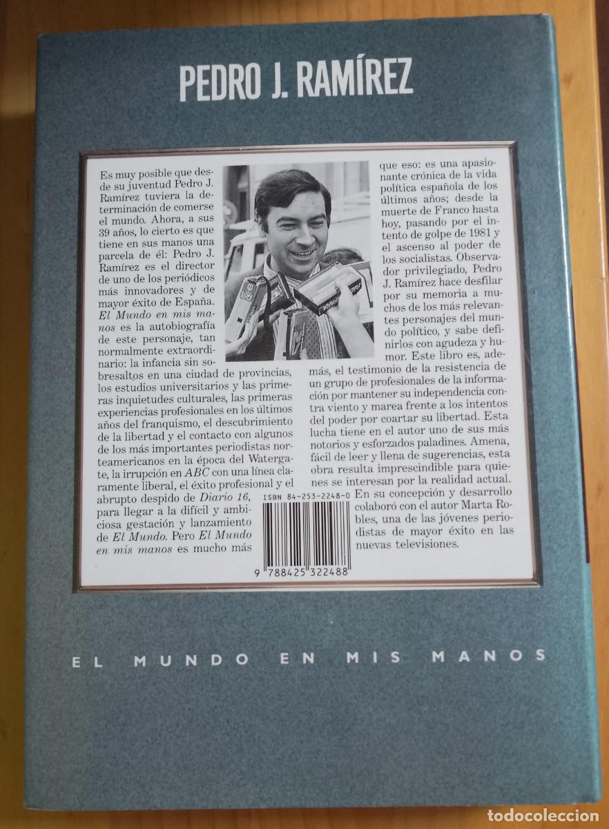 Libros: EL MUNDO EN MIS MANOS - PEDRO J. RAM&Iacute;REZ - Foto 2