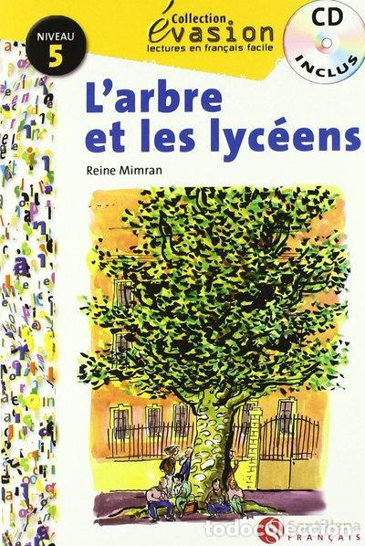 Libros: L'arbre et les lyc&eacute;ens- 9788496597150