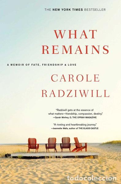 Libros: What Remains: A Memoir of Fate, Friendship, and Love- 9780743277181