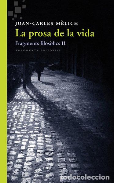Libros: La prosa de la vida- 9788415518549