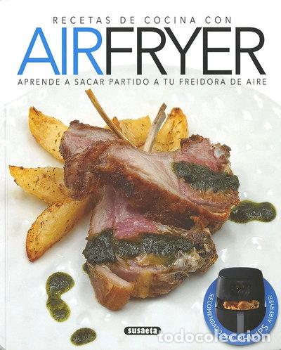 Libros: Recetas de cocina con airfryer- 9788467780345