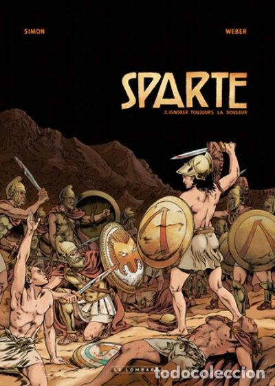 Libros: Sparte, Tome 2: Ignorer toujours la douleur- 9782803630905