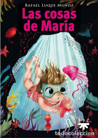 Libros: Las cosas de Mar&iacute;a- 9788428831147
