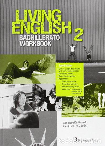 books: Living English 2 Bachillerato Workbook- 9789963489985