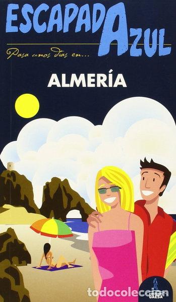 books: Almer&iacute;a Escapada Azul- 9788416137770