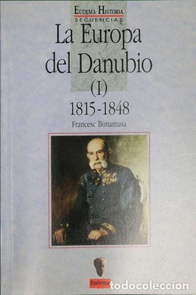 Libros: La Europa del Danubio- 9788477541189