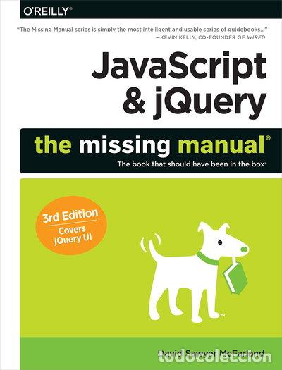 Livres: JavaScript & jQuery: The Missing Manual- 9781491947074