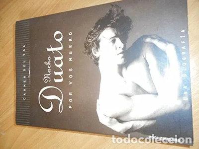 books: Nacho Duato, por vos muero- 9788427023222