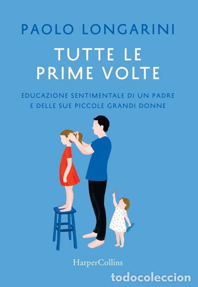 Libros: Tutte le prime volte- 9788869052958